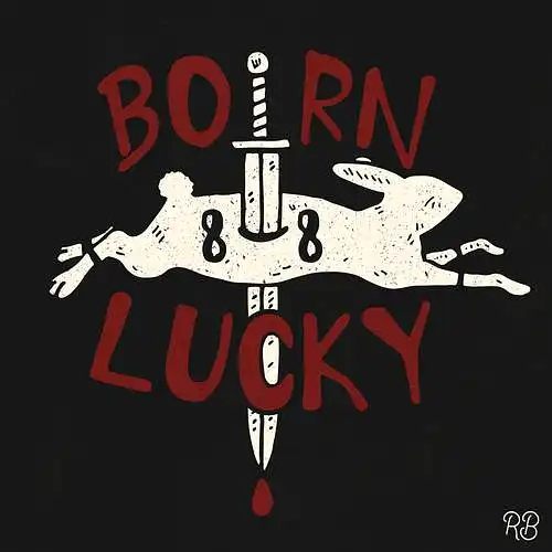 Born Lucky Two